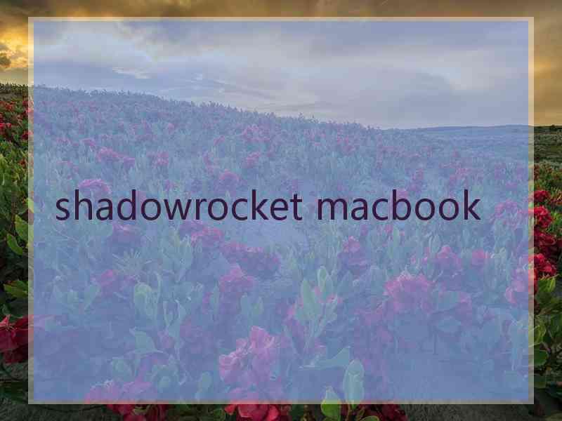 shadowrocket macbook
